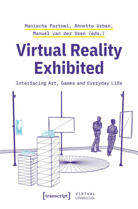 Boek Virtual Reality Exhibited Manuel van der Veen