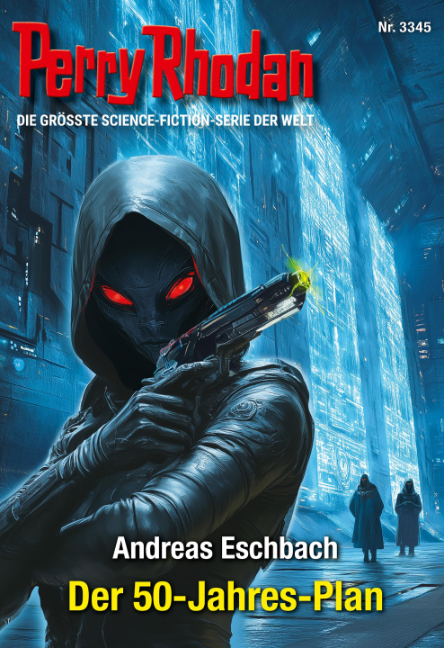E-kniha Perry Rhodan 3345: Der 50-Jahres-Plan Andreas Eschbach
