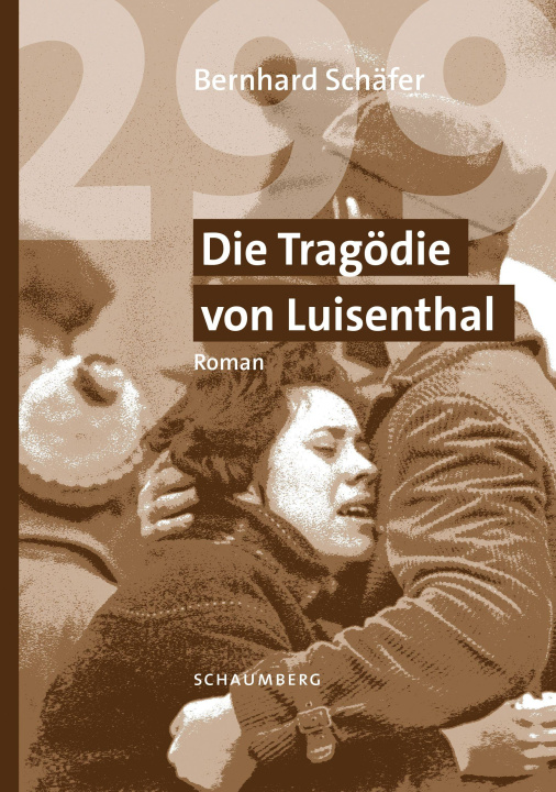 Buch 299 Die Tragödie von Luisenthal 