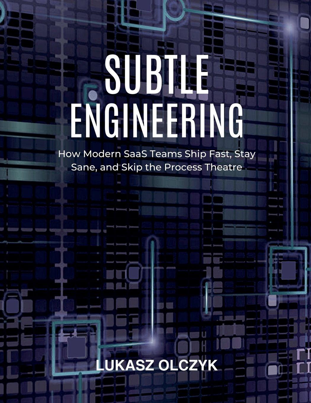 Knjiga Subtle Engineering 