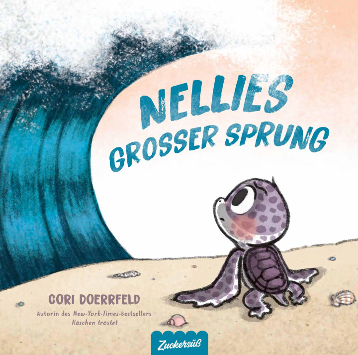 Kniha Nellies großer Sprung Zuckersüß Verlag
