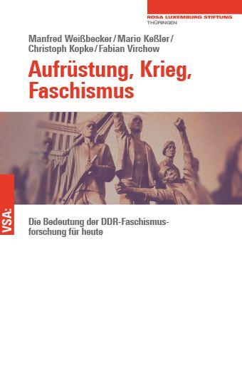 Kniha Aufrüstung, Krieg, Faschismus Mario Keßler