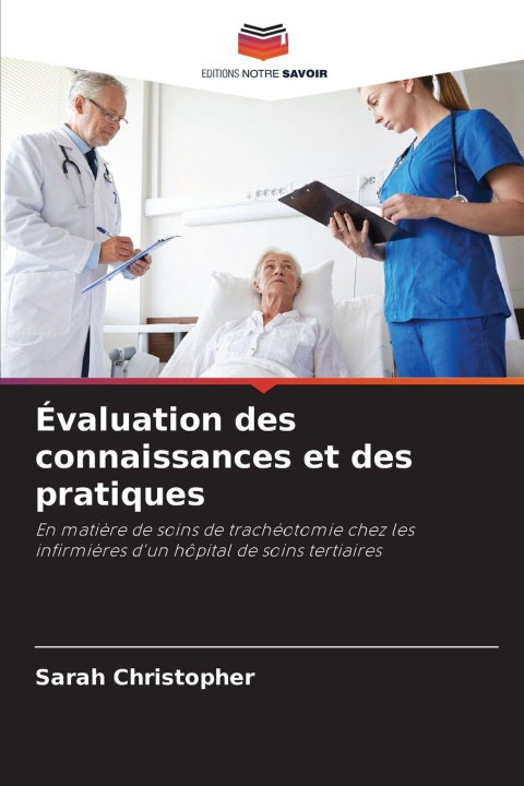 Knjiga Évaluation des connaissances et des pratiques Sarah Christopher
