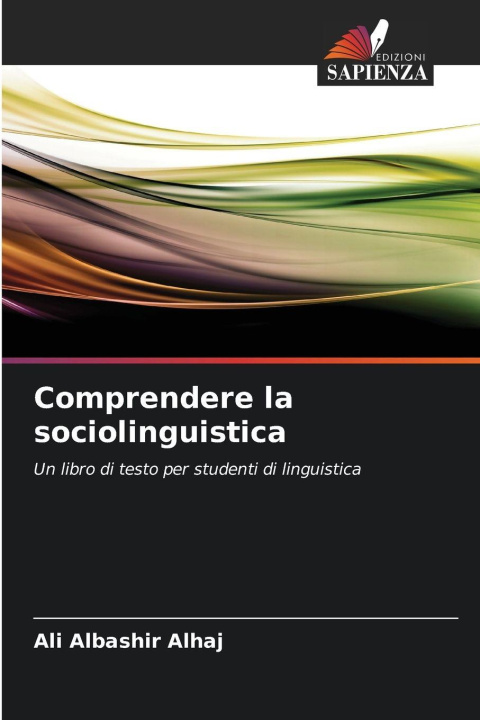 Kniha Comprendere la sociolinguistica Ali Albashir Alhaj