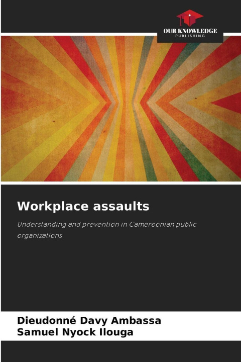 Kniha Workplace assaults Samuel Nyock Ilouga