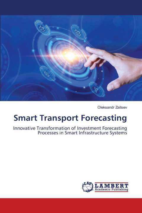 Knjiga Smart Transport Forecasting Oleksandr Zaitsev