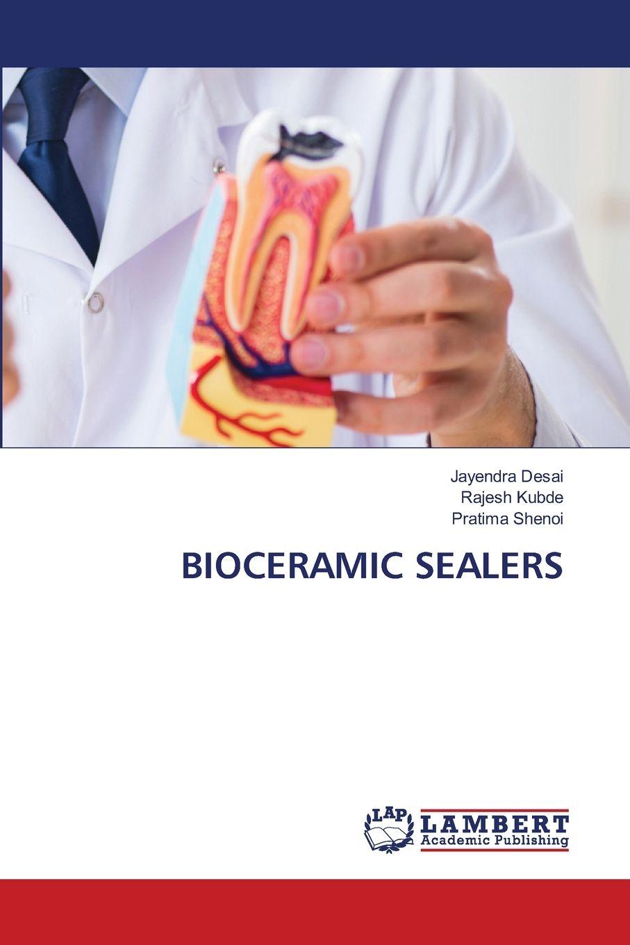 Knjiga BIOCERAMIC SEALERS Rajesh Kubde