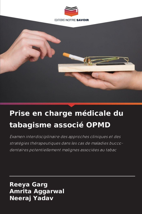 Kniha Prise en charge médicale du tabagisme associé OPMD Amrita Aggarwal