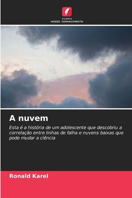 Knjiga A nuvem RONALD KAREL