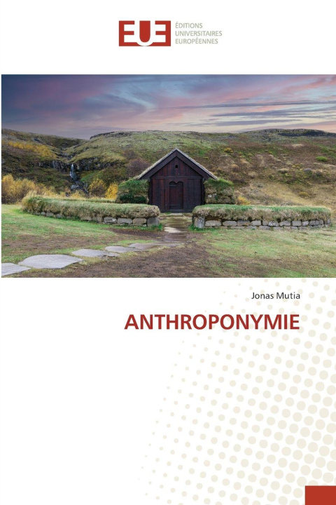 Knjiga ANTHROPONYMIE Jonas Mutia