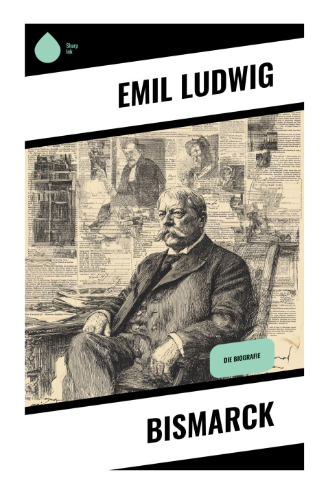 Kniha Bismarck Emil Ludwig