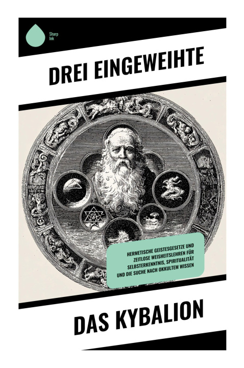 Kniha Das Kybalion Drei Eingeweihte