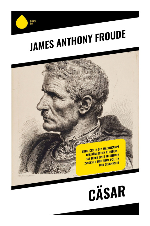 Knjiga Cäsar James Anthony Froude