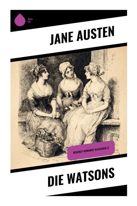 Kniha Die Watsons Jane Austen