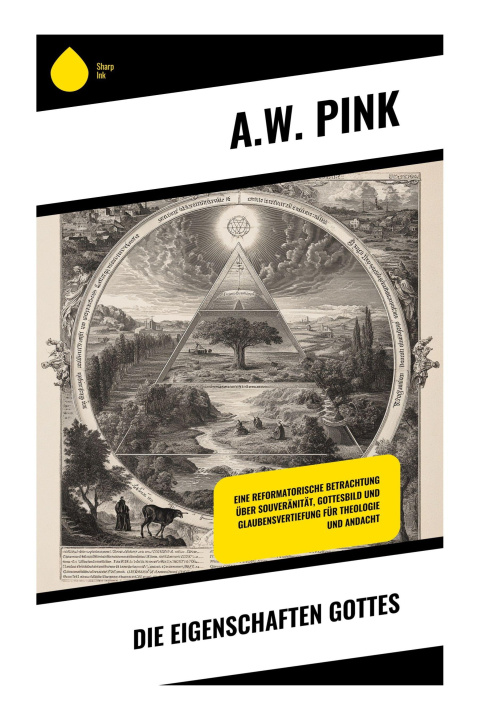 Kniha Die Eigenschaften Gottes A.W. Pink