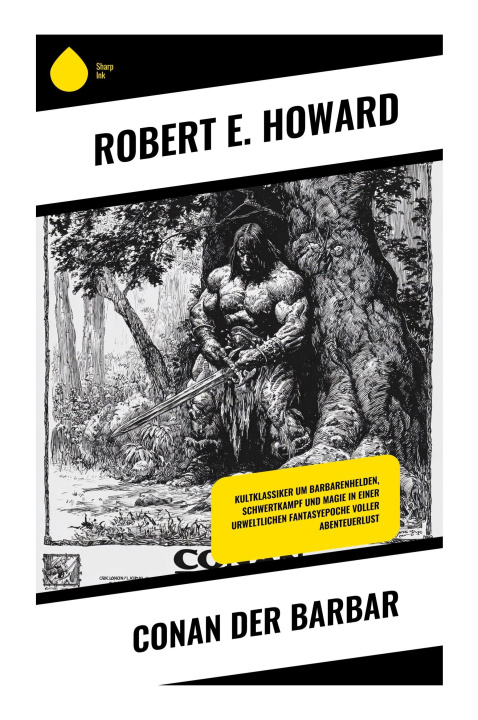 Knjiga Conan der Barbar Robert E. Howard