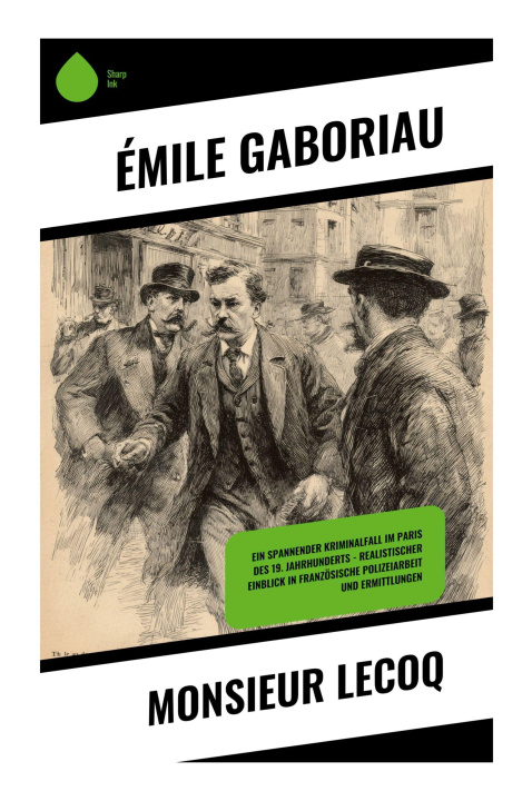 Knjiga Monsieur Lecoq émile Gaboriau