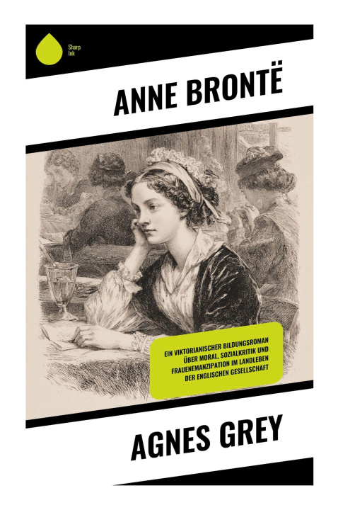 Kniha Agnes Grey Anne Brontë