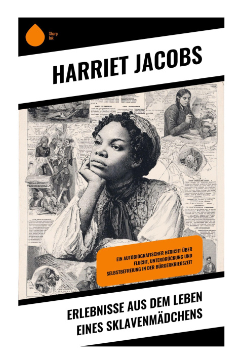 Kniha Erlebnisse aus dem Leben eines Sklavenmädchens Harriet Jacobs