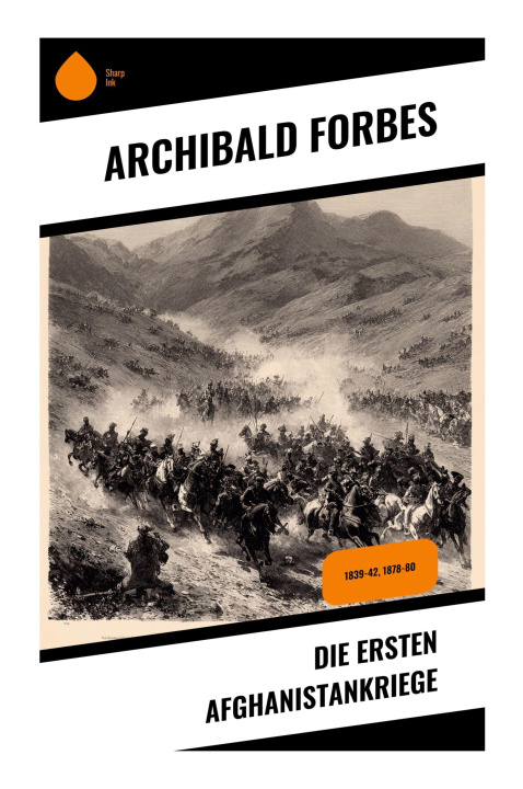 Kniha Die ersten Afghanistankriege Archibald Forbes