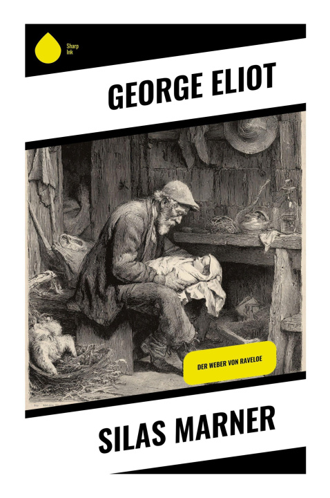 Kniha Silas Marner George Eliot