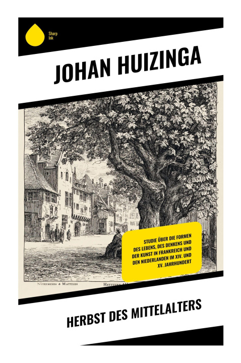 Kniha Herbst des Mittelalters Johan Huizinga