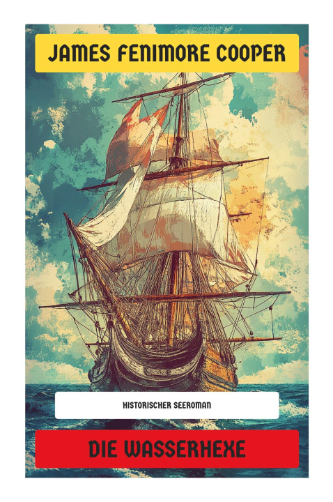Kniha Die Wasserhexe James Fenimore Cooper