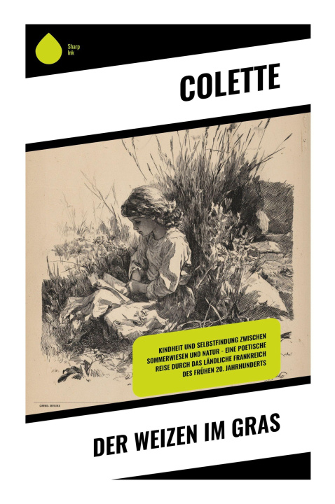 Kniha Der Weizen im Gras Colette