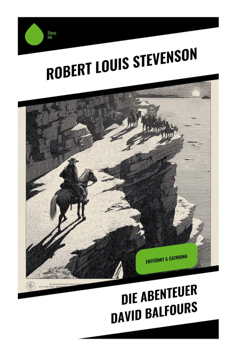 Kniha Die Abenteuer David Balfours Robert Louis Stevenson