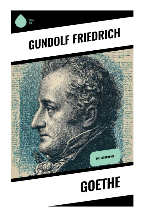 Kniha Goethe Gundolf Friedrich