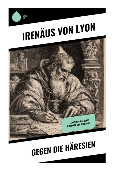 Boek Gegen die Häresien Irenäus von Lyon