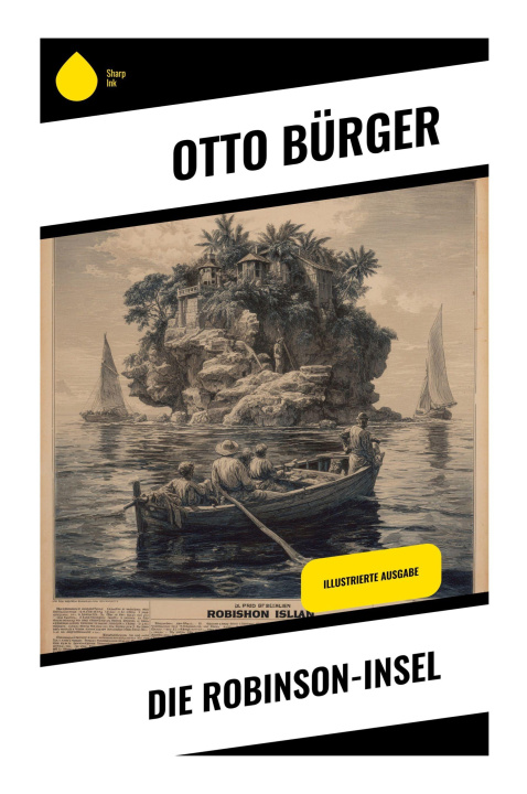 Kniha Die Robinson-Insel Otto Bürger