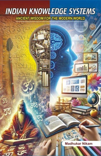 Kniha Indian Knowledge Systems Madhukar Nikam