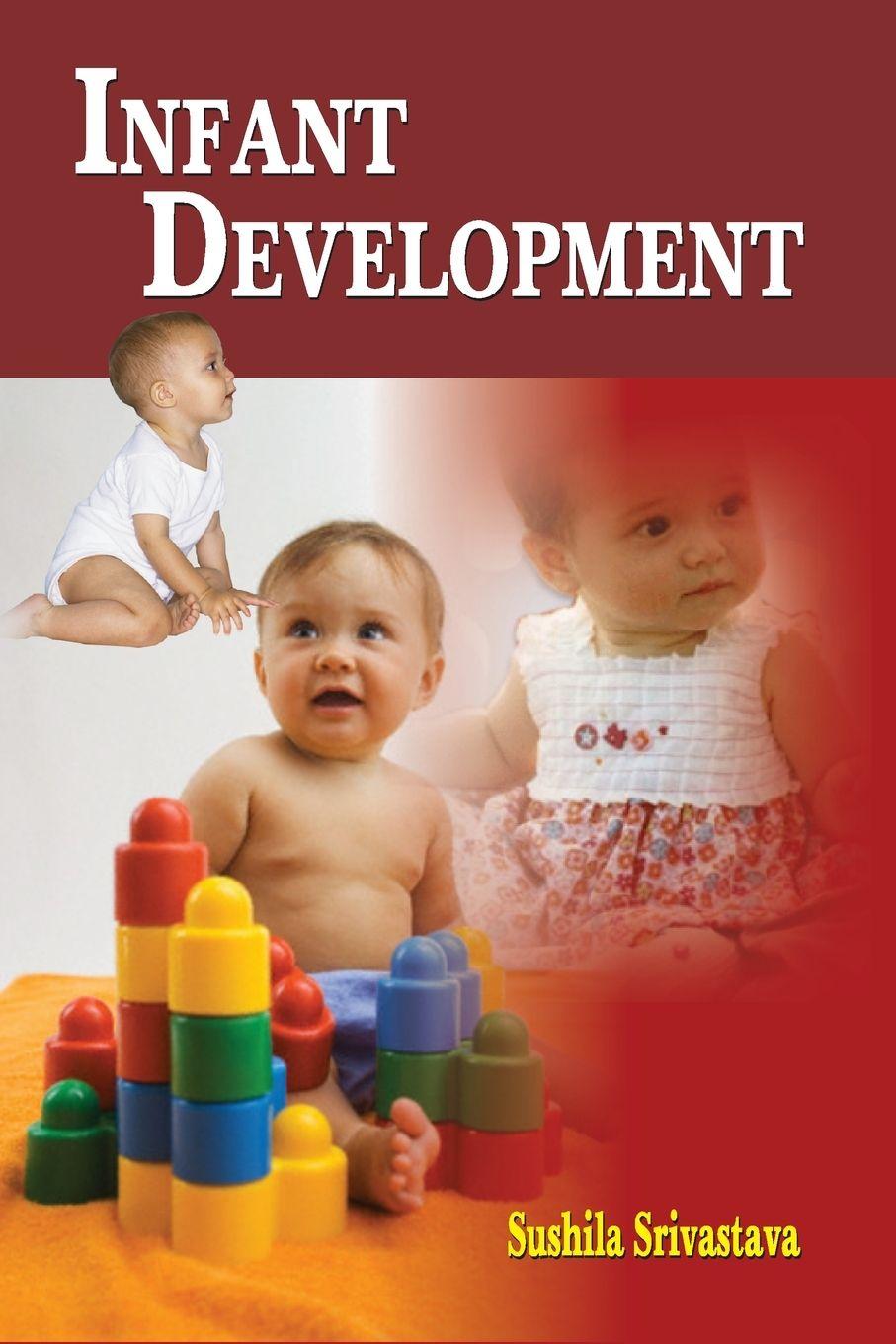 Kniha Infant Development Sushila Srivastava
