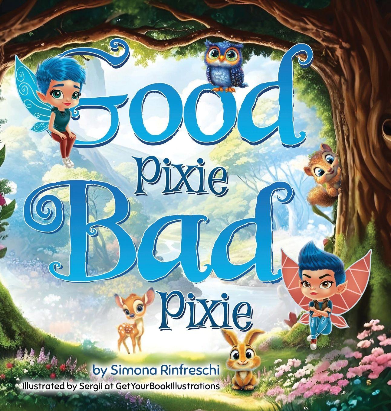 Knjiga Good Pixie Bad Pixie Simona Rinfreschi