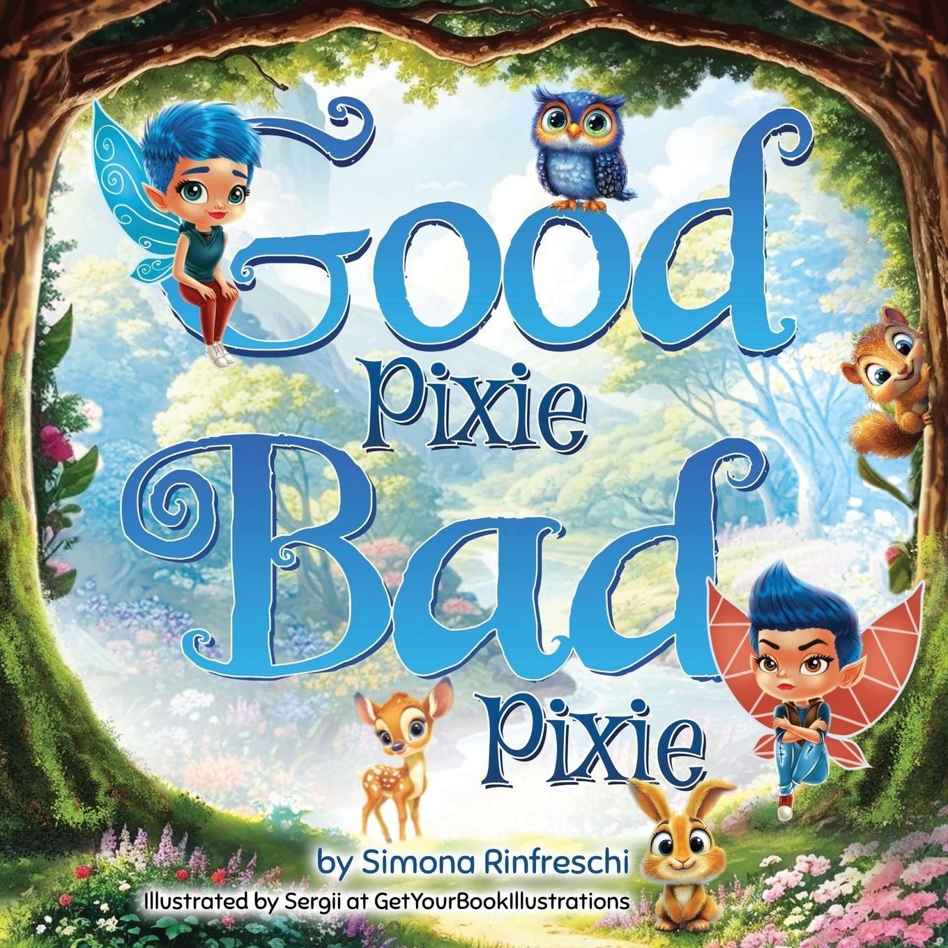 Knjiga Good Pixie Bad Pixie Simona Rinfreschi