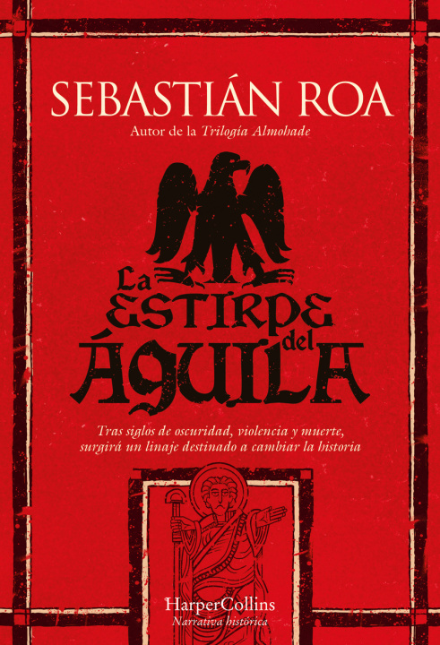 Boek LA ESTIRPE DEL AGUILA Sebastian Roa