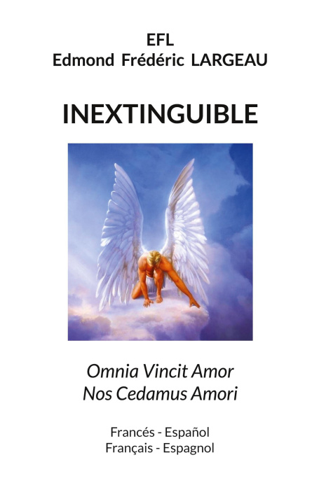 Knjiga Inextinguible Edmond Frédéric Largeau