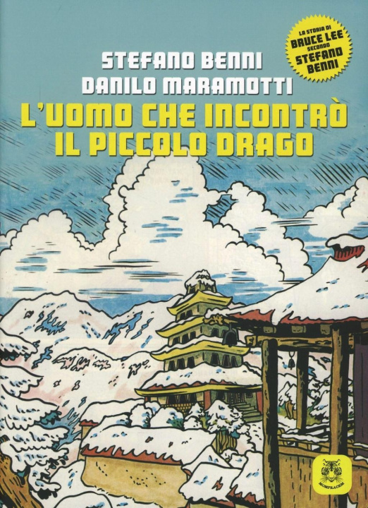 Carte uomo che incontrò il piccolo drago Stefano Benni