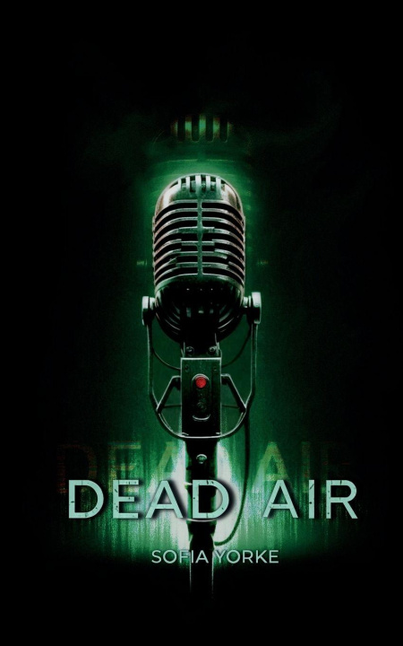 Knjiga Dead Air Sofia Yorke