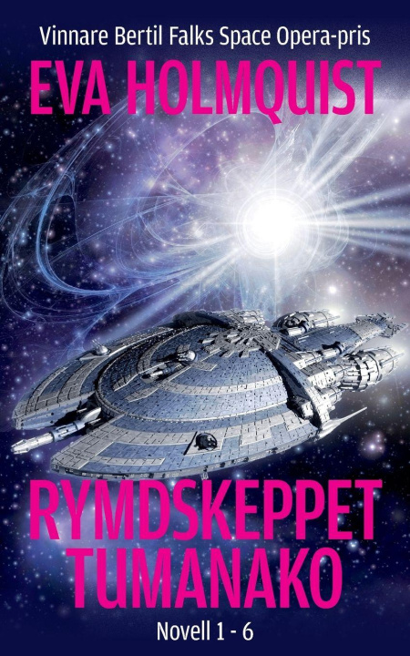 Livro Rymdskeppet Tumanako Eva Holmquist
