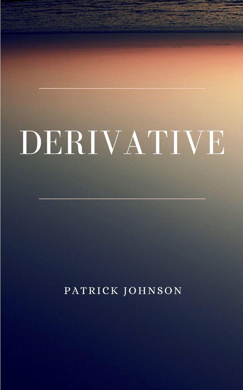 Book Derivative Patrick Johnson