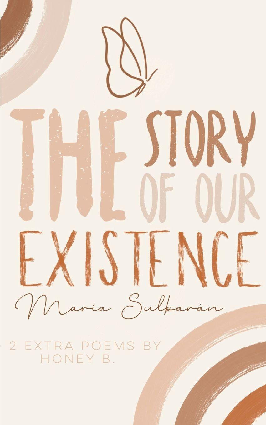 Kniha The Story of Our Existence María Sulbarán