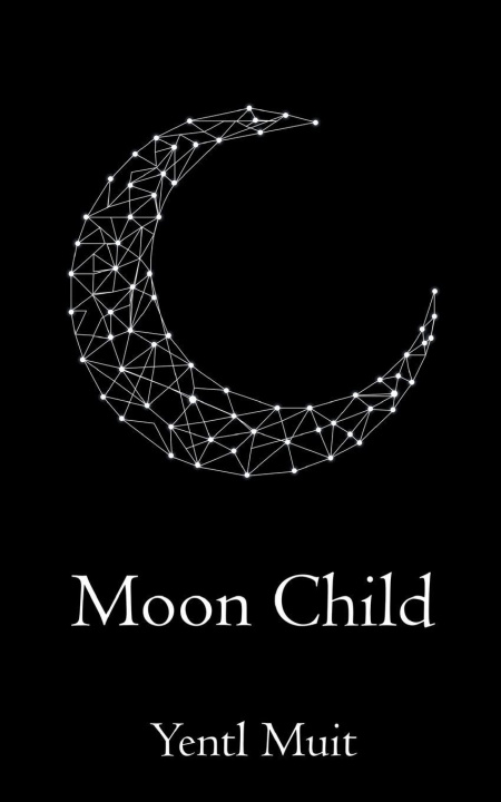 Knjiga Moon Child Yentl Muit