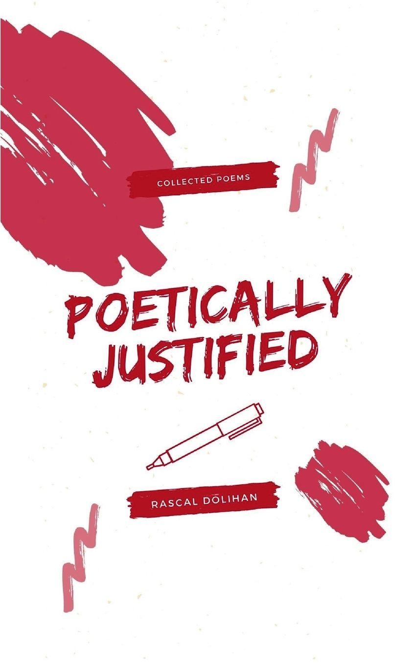 Kniha Poetically Justified Rascal Dolihan