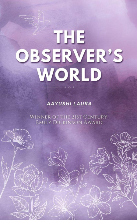 Kniha The Observer's World Aayushi Laura