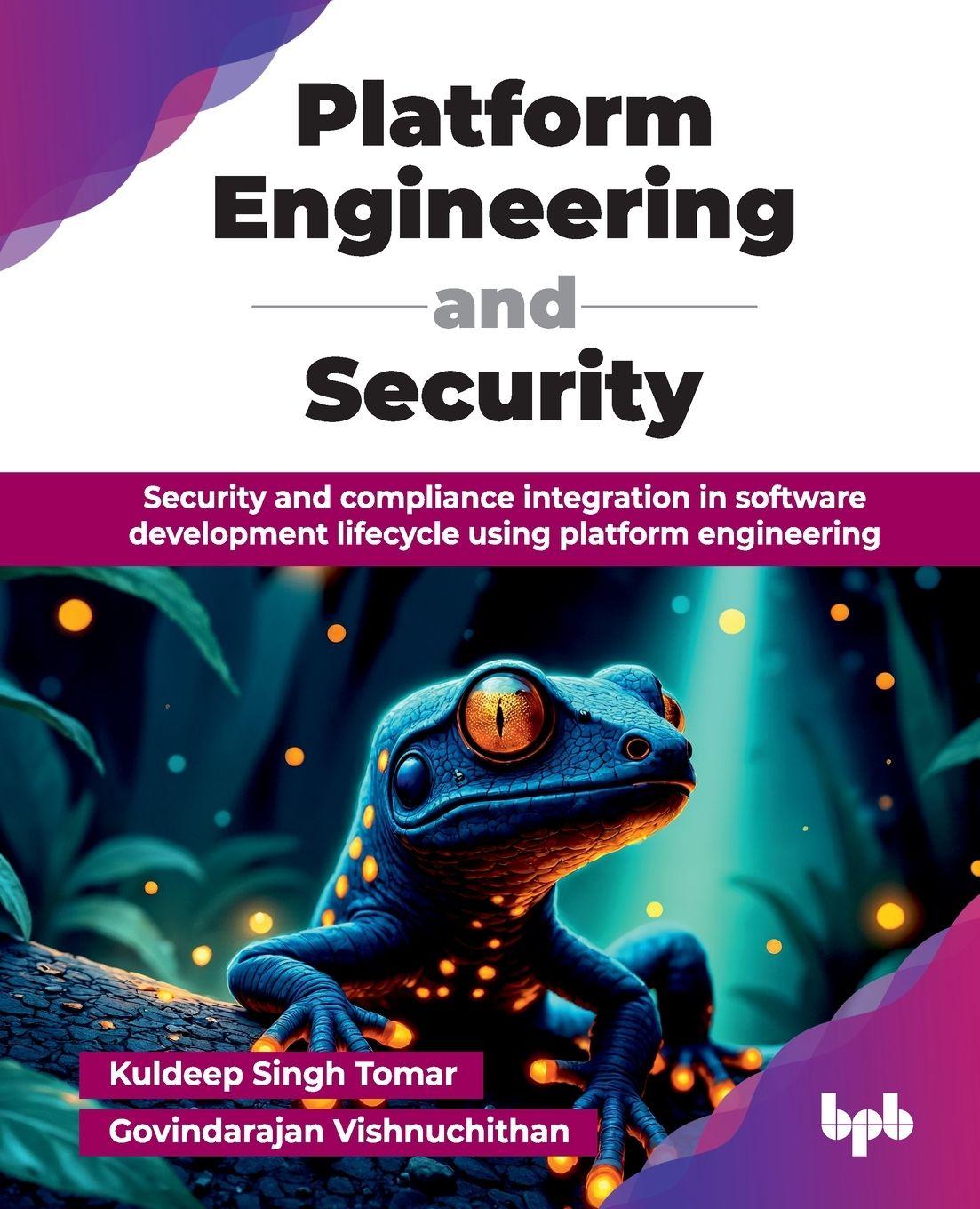 Kniha Platform Engineering and Security Govindarajan Vishnuchithan