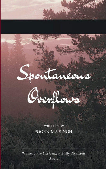 Kniha Spontaneous Overflows Poornima Singh