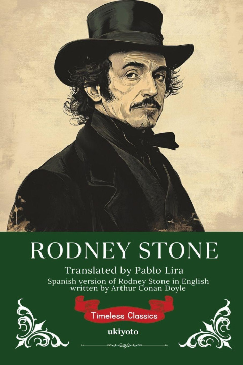 Kniha Rodney Stone Spanish Version | Timeless Classics 