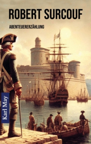 Kniha Robert Surcouf Karl May